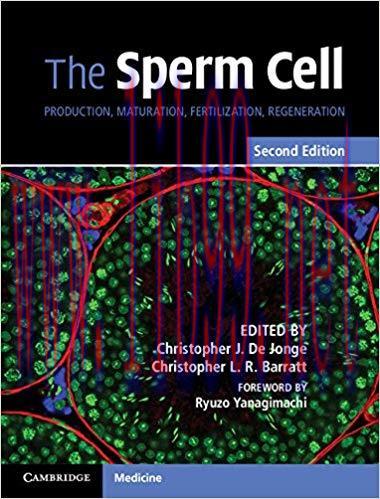 [PDF]The Sperm Cell Production, Maturation, Fertilization, Regeneration, Second Edition