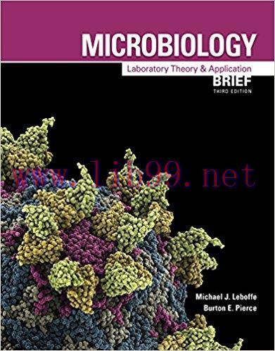 [PDF]Microbiology - Laboratory Theory and Application 3rd Brief Edition
