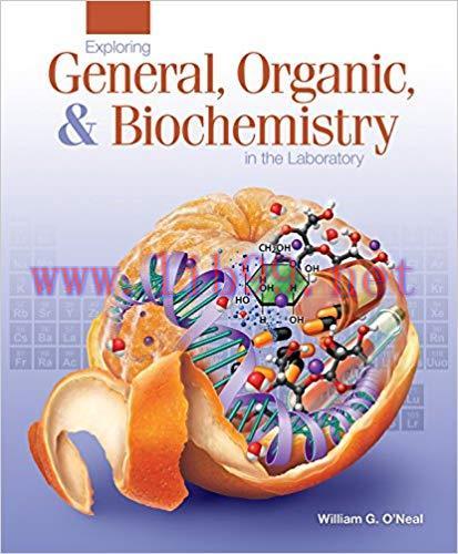 [PDF]Exploring General, Organic, and Biochemistry in the Laboratory [William G. O’Neal]