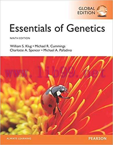 [PDF]Essentials of Genetics, 9th Global Edition [William S. Klug]