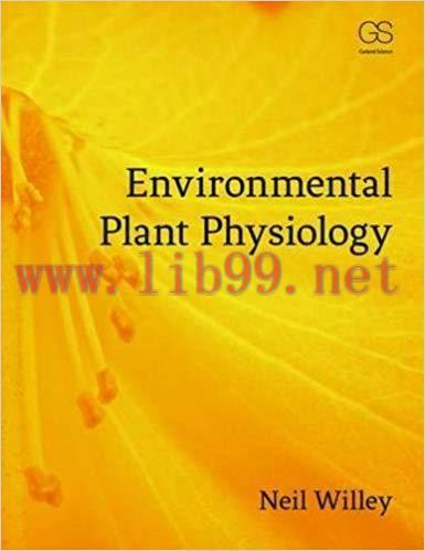[PDF]Environmental Plant Physiology [Neil Willey]