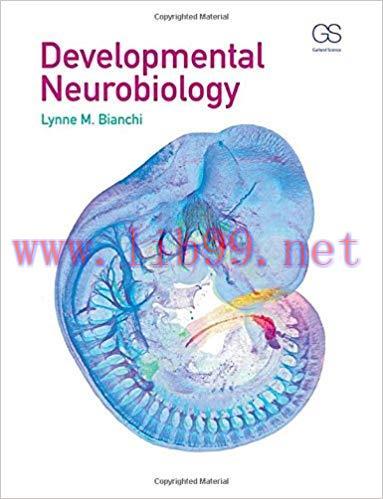 [PDF]Developmental Neurobiology [Lynne M. Bianchi]