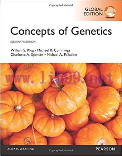 [PDF]Concepts of Genetics, 11th Global Edition [William S. Klug]