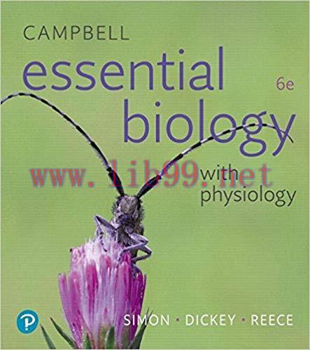 [PDF]Campbell Essential Biology with Physiology, 6th Edition [Eric J. Simon]