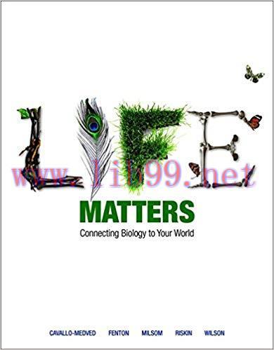 [PDF]Life Matters: Connecting Biology to Your World [Dora Cavallo-Medved]