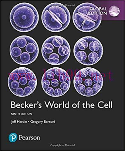 [PDF]Becker\’s World of the Cell 9th Global Edition