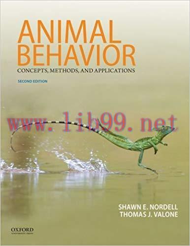 [PDF]Animal Behavior: Concepts, Methods, and Applications, 2nd Edition [Shawn Nordell]