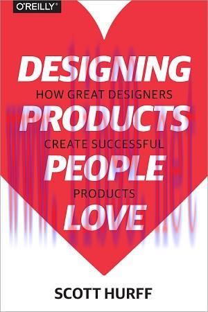 [SAIT-Ebook]Designing Products People Love