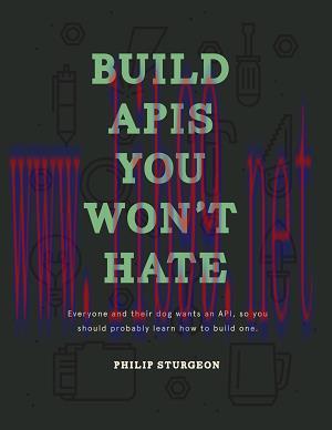 [SAIT-Ebook]Build APIs You Won’t Hate