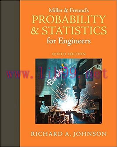 [PDF]Miller and Freund\’s Probability and Statistics for Engineers 9th Edition [Richard Johnson]