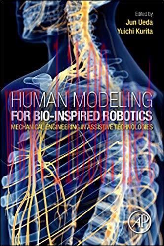 [PDF]Human Modeling for Bio-Inspired Robotics: Mechanical Engineering in Assistive Technologies