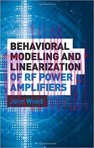 [PDF]Behavioral Modeling and Linearization of RF Power Amplifiers