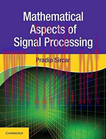 [PDF]Mathematical Aspects of Signal Processing