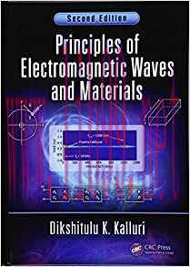 [PDF]Principles of Electromagnetic Waves and Materials, Second Edition