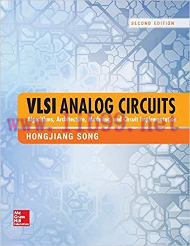 [PDF]VLSI Analog Circuits: Algorithms, Architecture, Modeling, and Circuit Implementation, 2nd Edition