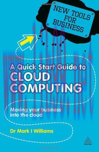 [FOX-Ebook]A Quick Start Guide to Cloud Computing: Moving Your Business into the Cloud