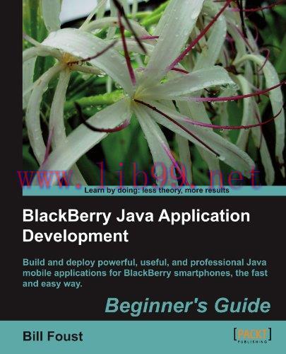 [FOX-Ebook]BlackBerry Java Application Development: Beginner's Guide