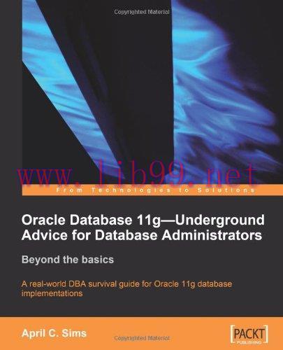 [FOX-Ebook]Oracle Database 11g - Underground Advice for Database Administrators