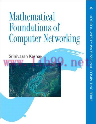 [FOX-Ebook]Mathematical Foundations of Computer Networking