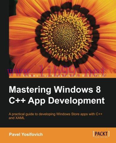 [FOX-Ebook]Mastering Windows 8 C++ App Development
