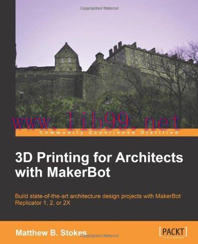 [FOX-Ebook]3D Printing for Architects with MakerBot