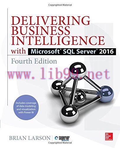 [FOX-Ebook]Delivering Business Intelligence with Microsoft SQL Server 2016, 4th Edition