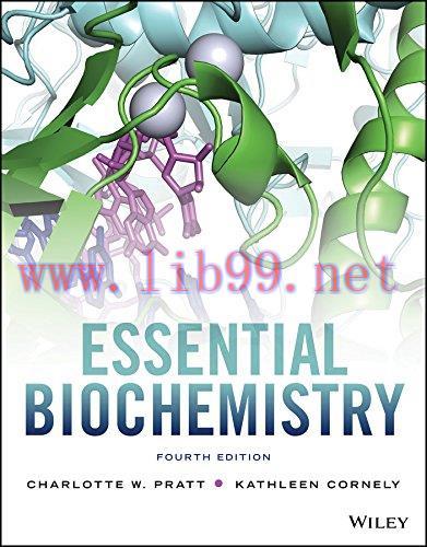 [FOX-Ebook]Essential Biochemistry, 4th Edition