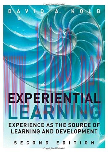 [FOX-Ebook]Experiential Learning: Experience as the Source of Learning and Development, 2nd Edition