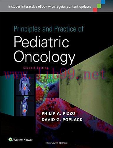 [FOX-Ebook]Principles and Practice of Pediatric Oncology, 7th Edition
