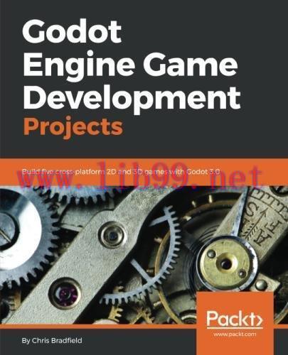 [FOX-Ebook]Godot Engine Game Development Projects