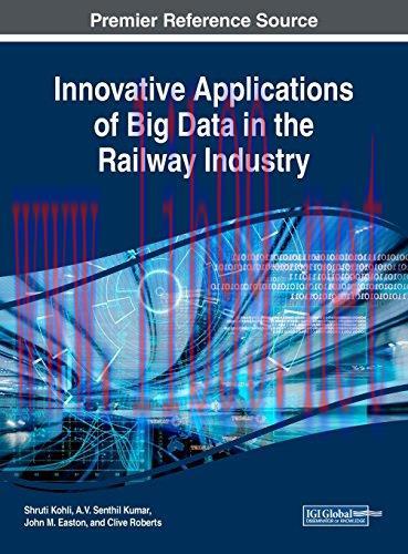 [FOX-Ebook]Innovative Applications of Big Data in the Railway Industry