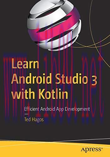 [FOX-Ebook]Learn Android Studio 3 with Kotlin: Efficient Android App Development