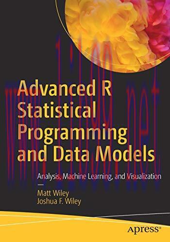[FOX-Ebook]Advanced R Statistical Programming and Data Models: Analysis, Machine Learning, and Visualization