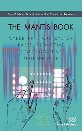 [FOX-Ebook]The MANTIS Book: Cyber Physical System Based Proactive Collaborative Maintenance