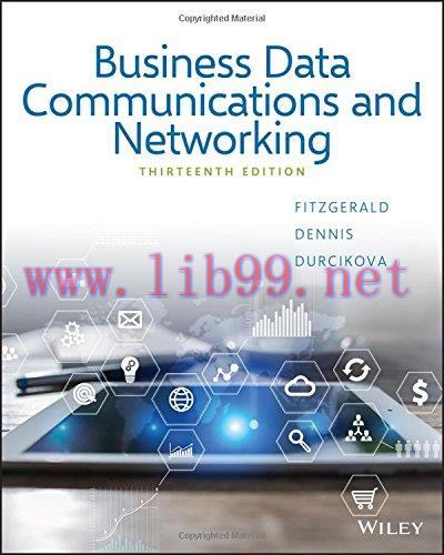 [FOX-Ebook]Business Data Communications and Networking, 13th Edition