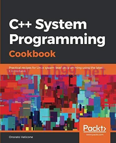 [FOX-Ebook]C++ System Programming Cookbook