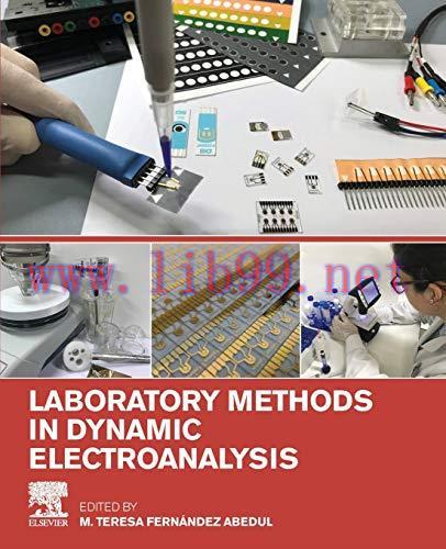 [FOX-Ebook]Laboratory Methods in Dynamic Electroanalysis