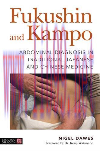 [FOX-Ebook]Fukushin and Kampo: Abdominal Diagnosis in Traditional Japanese and Chinese Medicine