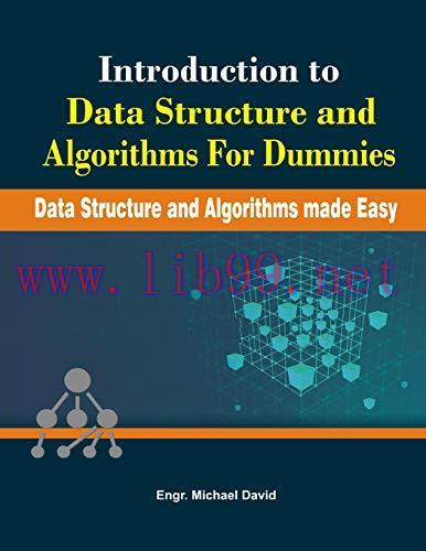 [FOX-Ebook]Introduction to Data Structures and Algorithms for Dummies: Data Structures and Algorithms made Easy