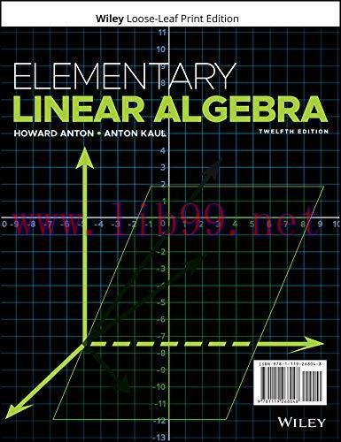 [FOX-Ebook]Elementary Linear Algebra, 12th Edition
