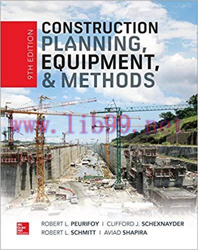 [PDF]Construction Planning, Equipment, and Methods, 9th Edition