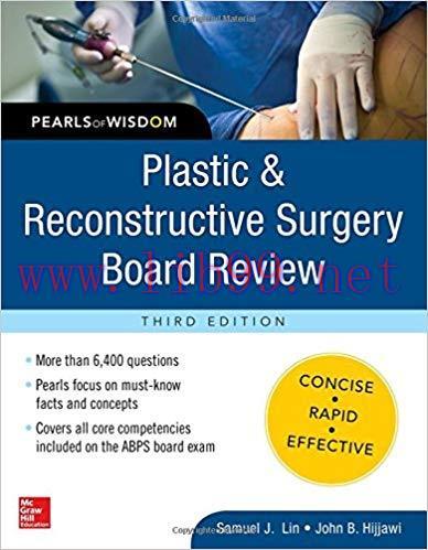 [PDF]Plastic and Reconstructive Surgery Board Review 3rd Edition