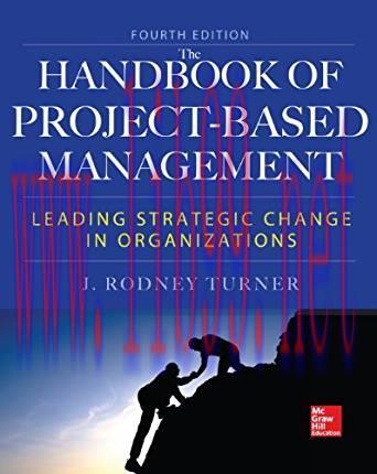 [PDF]Handbook of Project-Based Management, Fourth Edition