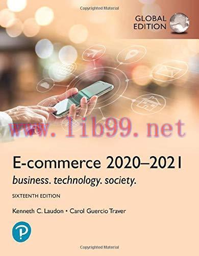 [FOX-Ebook]E-commerce 2020-2021, Business, Technology and Society, 16th Global Edition
