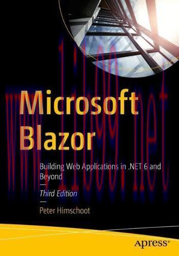 [FOX-Ebook]Microsoft Blazor: Building Web Applications in .NET 6 and Beyond, 3rd Edition