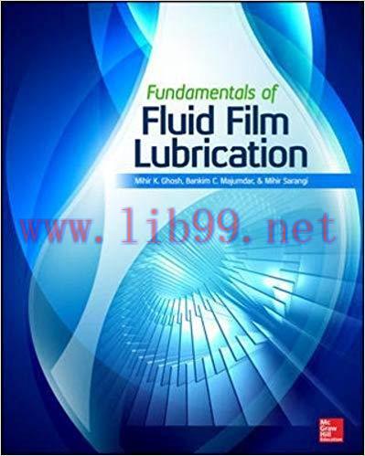 [PDF]Fundamentals of Fluid Film Lubrication