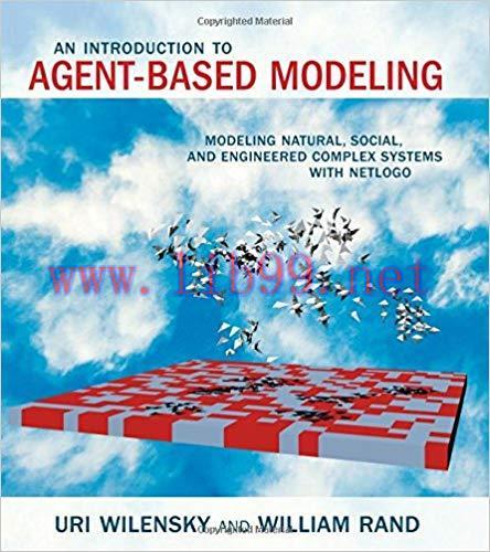 [PDF]An Introduction to Agent-Based Modeling