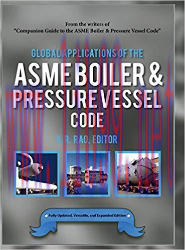[PDF]Global Applications of the ASME Boiler and Pressure Vessel Code