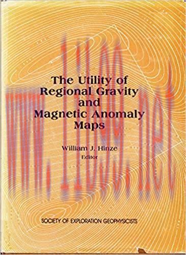 [PDF]The Utility of Regional Gravity and Magnetic Anomaly Maps