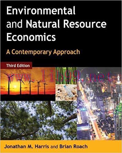 [PDF]Environmental and Natural Resource Economics, 3rd Edition [Jonathan M. Harris]